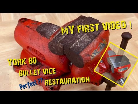 York 80 Bullet Vice (Restoration)