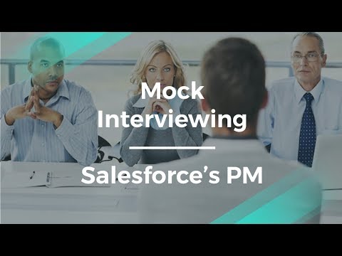How to Prepare for an Interview by Salesforce's Product Manager