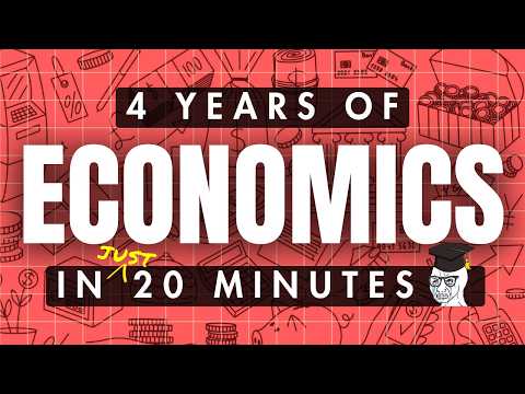 ALL OF ECONOMICS (No BS, No Fluff) in 20 minutes
