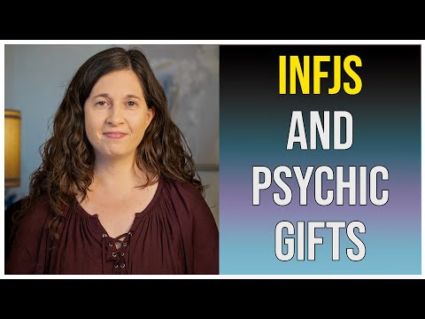 INFJs and Psychic Gifts