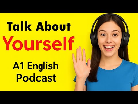 Learn to Talk About Yourself in English Like a Pro | Easy Tips for Beginners
