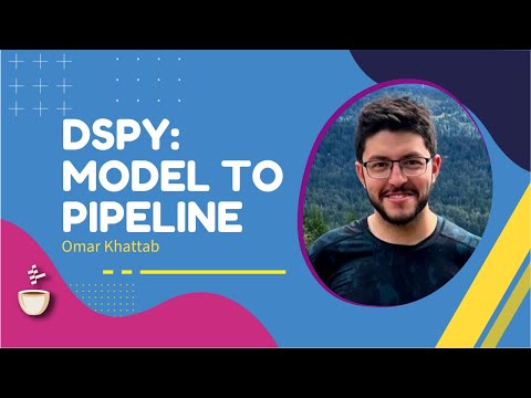 DSPy: Transforming Language Model Calls into Smart Pipelines // Omar Khattab // MLOps Podcast #194