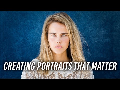 Creating Portraits that Matter