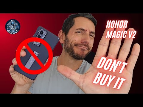 Honor Magic V2 - 5 Reasons NOT TO BUY IT!