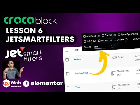 Crocoblock Lesson 6 - JetSmartFilters - Wordpress Tutorial - Basics