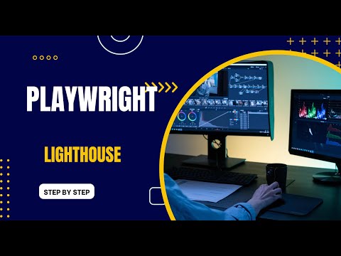 How to Use Lighthouse with Playwright – Automated Website Performance, SEO & Accessibility Audits
