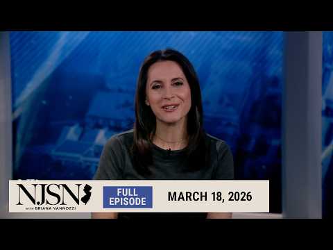 NJ Spotlight News: March 18, 2026
