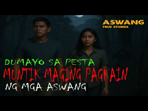 DUMAYO SA PESTA MABUTI NALANG NAKATAKAS #aswangstory #storytime