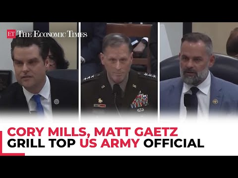 Cory Mills, Matt Gaetz grill 'Four-Star' US Army General for failures!