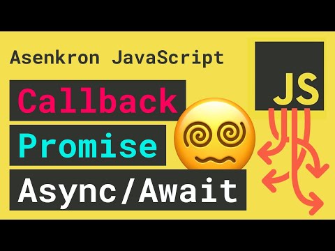 Asenkron JavaScript | Callback, Promise ve Async / Await