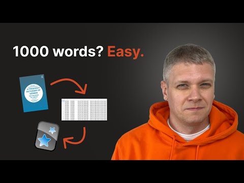 How to Learn 1000 Words in 6 Months – Anki, Tables and 4/0 System
