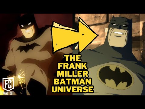 THE FRANK MILLER BATMAN UNIVERSE
