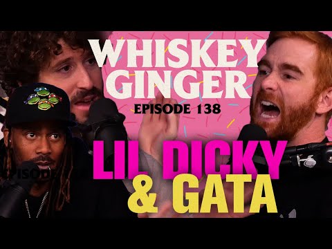 Whiskey Ginger - Lil Dicky & Gata - #138