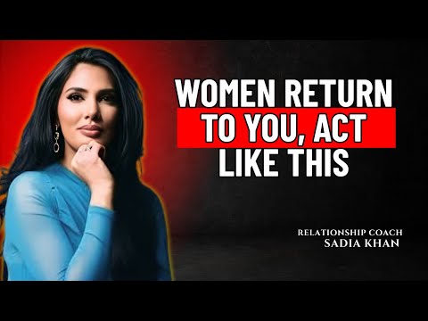 Women Return to You, Act Like This | Sadia Khan |