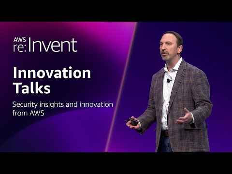 AWS re:Invent 2024 - Security insights and innovation from AWS (SEC203)