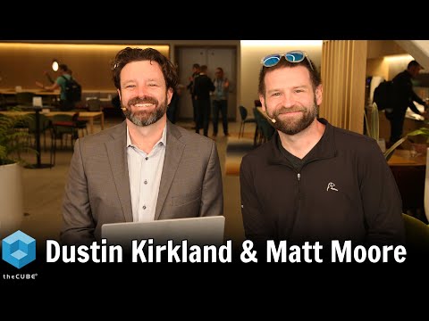 Matt Moore & Dustin Kirkland, Chainguard | Chainguard Assemble 2025