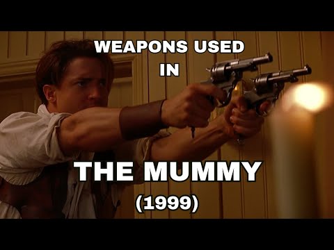 Guns Used In The Mummy (1999)