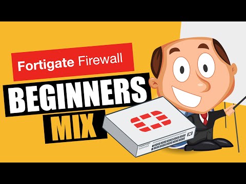 Fortigate firewall training for beginners
