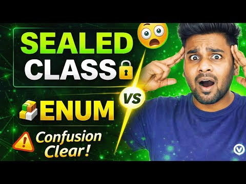 Sealed Classes vs Enums in Kotlin | Hindi