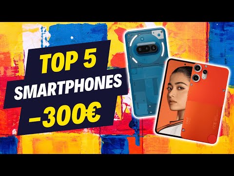 TOP Smartphones 2025, moins de 300€ : Les Meilleurs rapports Qualité/Prix du moment !