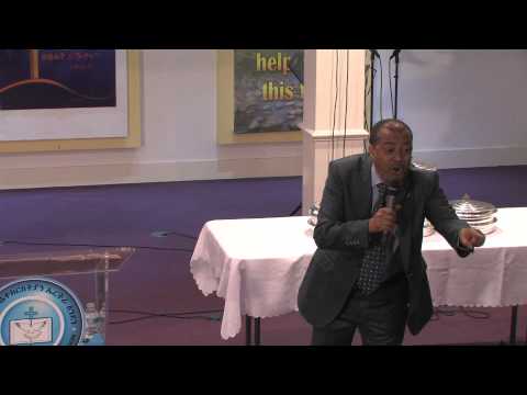 ሰንበት 26/04/2015 ፥ መልእኽቲ ፓስተር ጎይትኦም ገ/ዮናስ ( ካብ ኣሜሪካ)