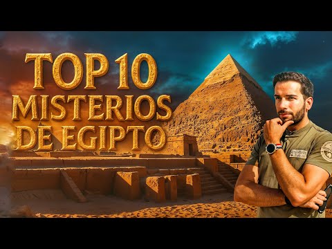 Los 10 mayores MISTERIOS del antiguo EGIPTO