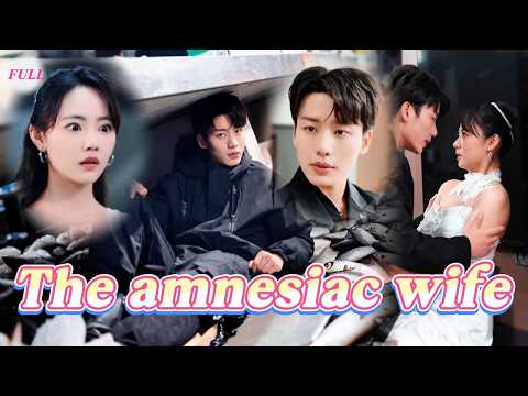 🔥She loses her memory and forgets her contract husband—He uses every green-tea trick to win her back