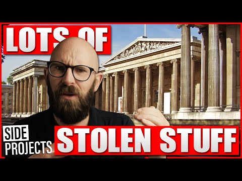 The British Museum: A Collection of Other People's Stuff