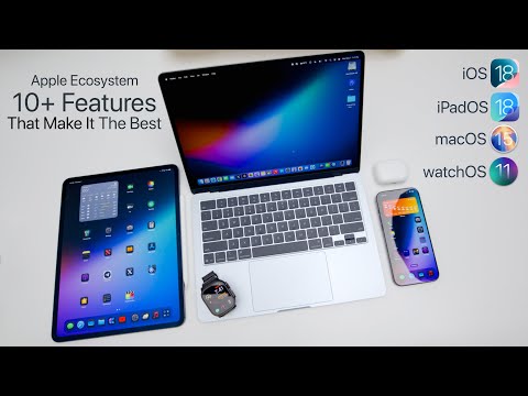 10 Features That Make The Apple Ecosystem The Best!