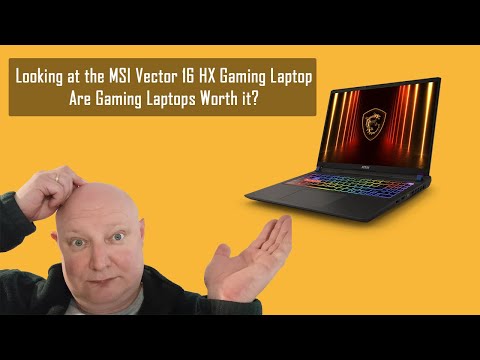 MSI Vector 16HX Gaming Laptop. Are Gaming Laptops Worth it?
