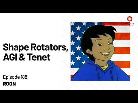 Roon — On Shape Rotators, AGI & Tenet | Episode 188