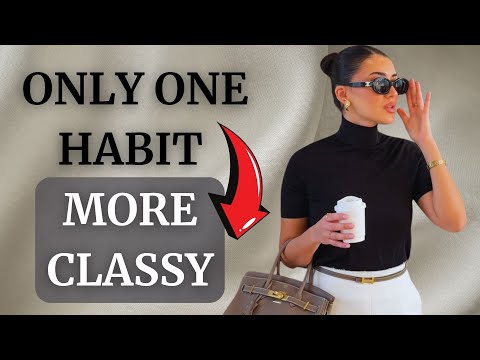 10 Tiny Habits to Look Elegant Without Overspending