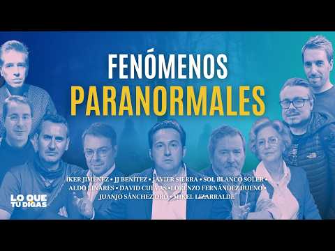 ESPECIAL MISTERIO: Iker Jiménez, JJ Benítez, Javier Sierra...