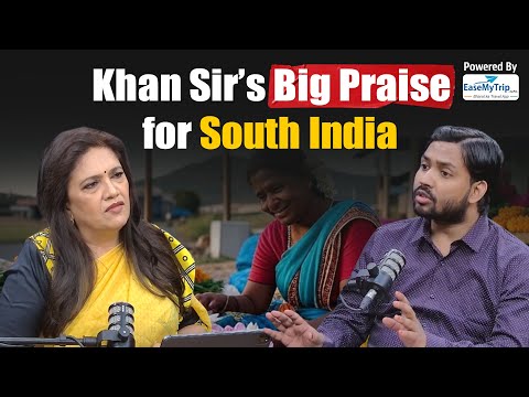 South India क्यों चमक रहा है? Khan Sir ने बताई असली वजह!🛠