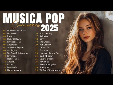 Músicas Pop em Inglês Mais Tocadas 2025 🟢 Top 100 Músicas Acústicas Pop Internacionais 2025