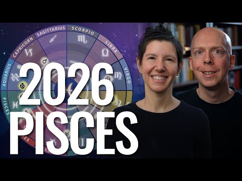 Pisces 2026 Year Ahead Horoscope & Astrology Forecast ♓