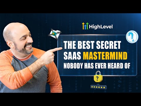 The Best Secret SaaS Mastermind No One Knows About For GoHighlevel