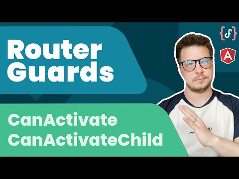 #Angular Router Guards Pt.1: CanActivate vs CanActivateChild (2021)