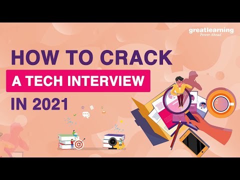 How to crack a Tech Interview in 2021 | Interview Tips | Great Learning