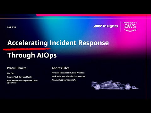AWS re:Invent 2025 - Accelerating incident response through AIOps (COP334)