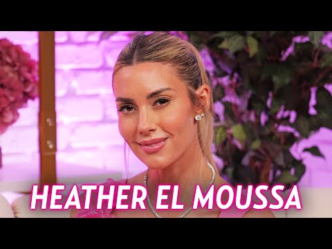 Heather El Moussa On Flip Or Flop, DWTS, Christina & Tarek Co-Parenting, Selling Sunset Cameo & More