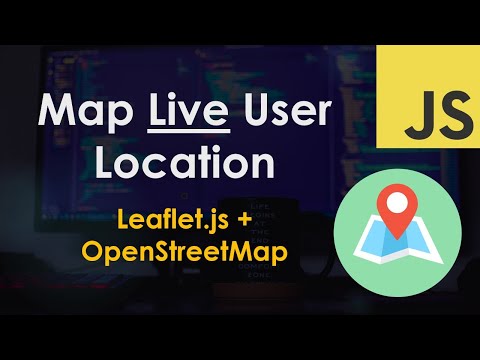 Map Live User Location using Leaflet.js and OpenStreetMap - JavaScript Tutorial