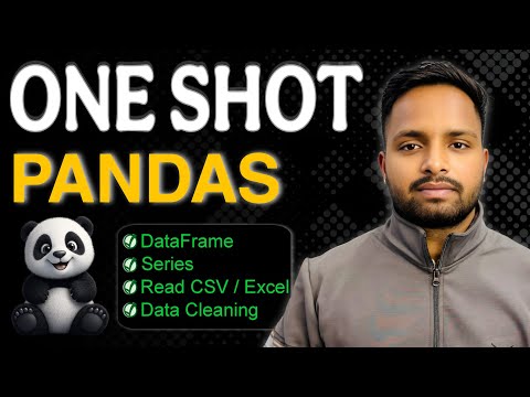 Pandas Tutorial for Beginners | One Shot Full Course | Learn Data Analysis with Python Pandas