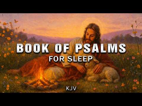Sleep Peacefully Tonight with the Full Book of Psalms (KJV)