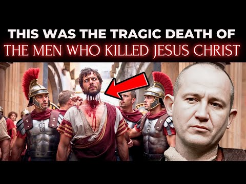 The 7 BIBLICAL SECRETS of the MOST HORRIBLE DEATHS of the men who KILLED JESUS CHRIST
