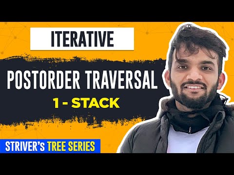 L12. Iterative Postorder Traversal using 1 Stack | C++ | Java | Binary Trees