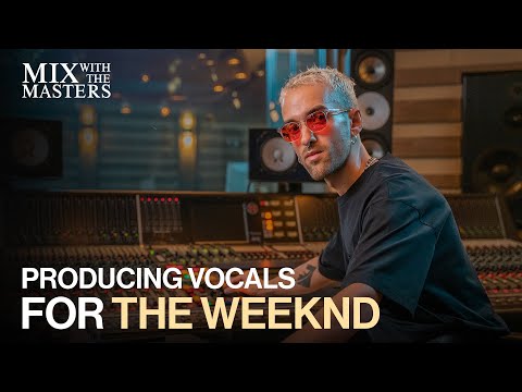 Producing The Weeknd's vocals with Illangelo