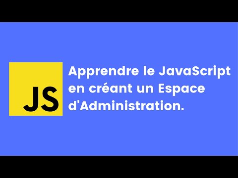 🖥 Apprendre le JavaScript en créant un Espace d'Administration (gestion des utilisateurs)