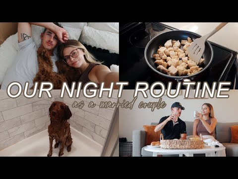 A *realistic* MARRIED COUPLE NIGHT ROUTINE