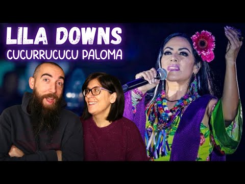 Lila Downs - Cucurrucucu Paloma (REACTION) with my wife
